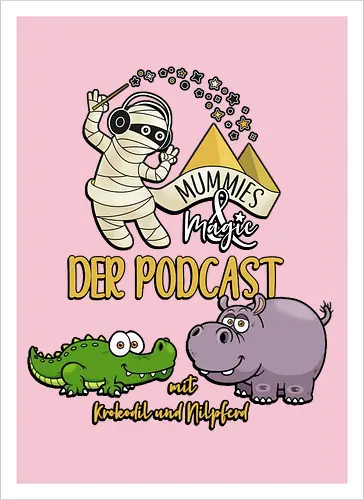 Podcast Mummies & Magic