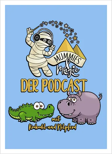 Podcast Mummies & Magic