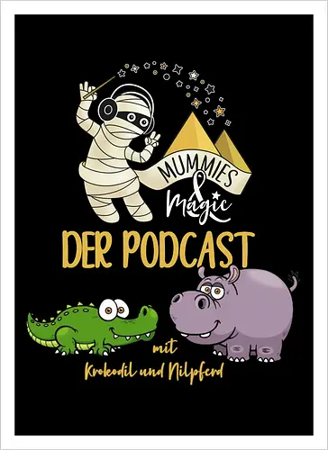 Podcast Mummies & Magic