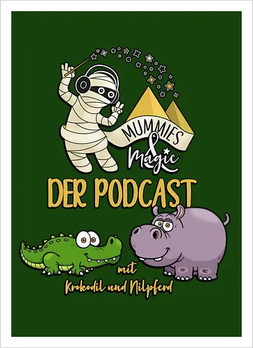 Podcast Mummies & Magic