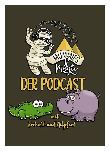 Podcast Mummies & Magic