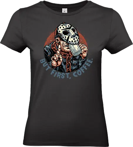 Camp Coffee - Horror, Halloween, horror movies, villain, classic horror, coffee, caffeine - Standard T-Shirt (Frauen)