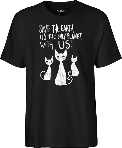 Save the cats - cats, save the earth, funny, global warming, funny cats - Fairtrade T-Shirt