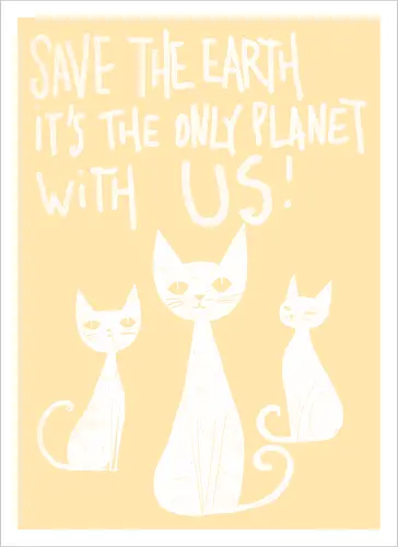 Save the cats - cats, save the earth, funny, global warming, funny cats - Kunstdruck