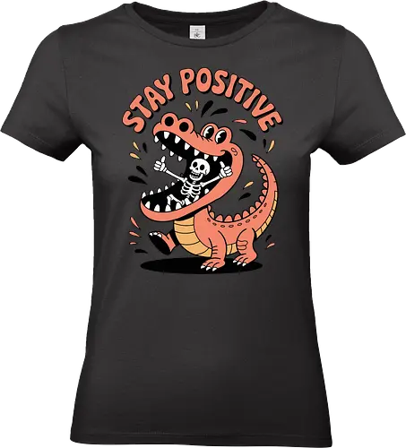 Stay Positive Dinosaur Skeleton - humorous skeleton design, stay positive t-shirt, funny skeleton shirt, dinosaur graphic tee, motivational humor shirt, quirky cartoon t-shirt, skeleton thumbs up shirt, positive message shirt, dinosaur skeleton shirt, funny streetwear tee, uplifting graphic t-shirt, cool dinosaur shirt - Standard T-Shirt (Frauen)