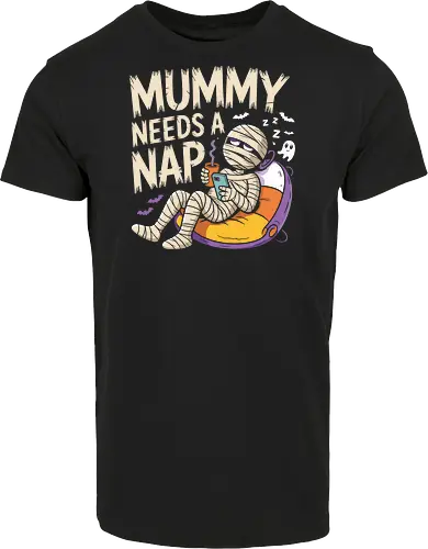Mummy Needs a Nap Funny