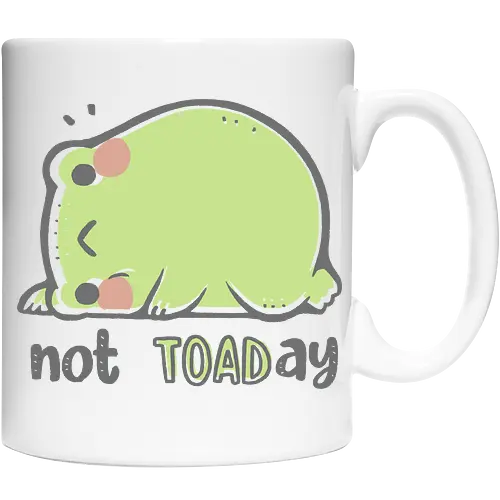 Not TOADay