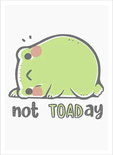 Not TOADay