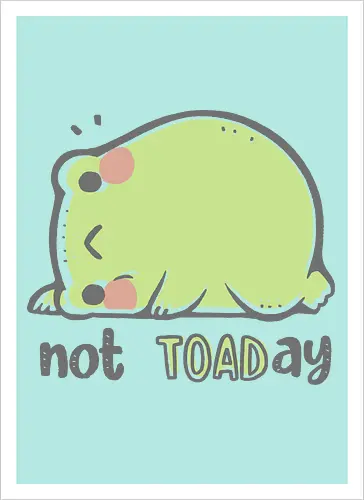 Not TOADay