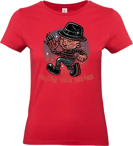 Follow Your Dreams - Horror, Halloween, horror movies, villain, classic horror, cute - Standard T-Shirt (Frauen)