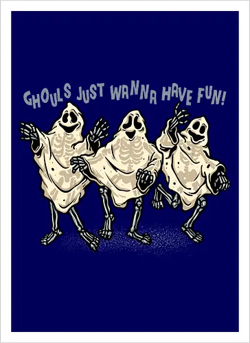 Ghouls Just Wanna Have Fun