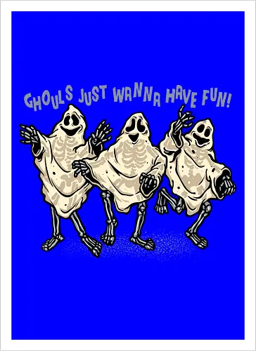 Ghouls Just Wanna Have Fun