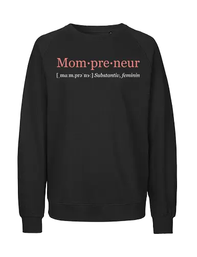 Mompreneur weiß mix - Fairtrade Sweatshirt
