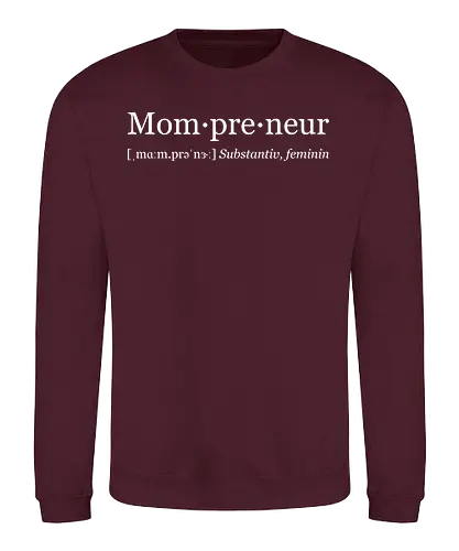 Mompreneur weiß - Sweatshirt