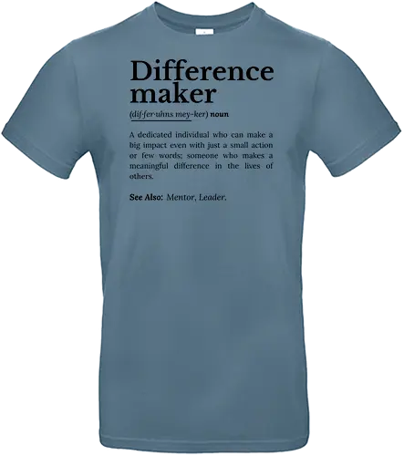 Difference Maker – Inspirierendes Zitat - Einflussnahme, Difference Maker, inspirierendes Zitat, Motivation, Veränderer, positive Energie, Mentor Geschenk, Führung, Einfluss, Ermutigung, Lebensveränderer, kleine Taten, Empowerment, Unterstützung, Freundlichkeit, aufbauend, Lehrer Geschenk, Freund Geschenk, Vorbild, Persönlichkeitsentwicklung, Selbstverbesserung, Inspiration, Lebenslektionen, positive Einstellung, motivierende Kunst - Standard T-Shirt