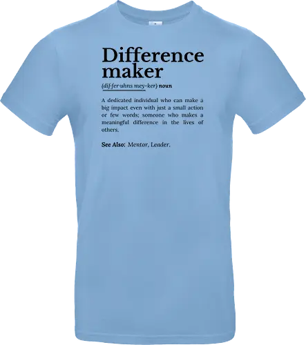 Difference Maker – Inspirierendes Zitat