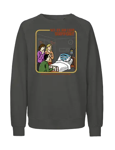 Wi-Fi On Life Support - wifi, wi-fi, retro horror, dark, absurd, relatable, sarcastic, addicted, internet humor, hospital, parody, buffering - Fairtrade Sweatshirt