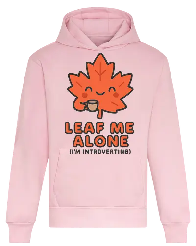 Leaf Me Alone (I'm Introverting) - Funny Autumn Pun - autumn, fall, leaf, introvert, introverting, pun, funny, cute, cozy, coffee, tea, maple leaf, book lover, quiet time, social anxiety, shy, witty, sarcastic - Heavyweight Hoodie