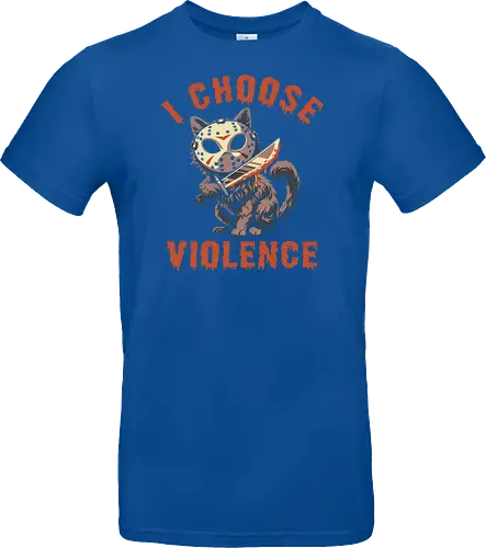 Friday Cat - I Choose Violence