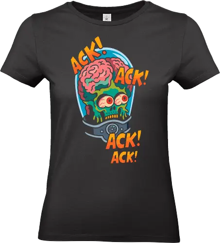 Ack! Ack! Attack! - sci-fi, horror, alien, monster, b-movie, cult classic, vintage, retro, cartoon, funny, graphic tee, illustration, space, invader, martian, brain, ack ack, attack, pop culture - Standard T-Shirt (Frauen)