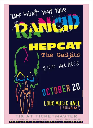 Rancid - Life Won’t Wait Tour - 20. Oktober - Lodo Music Hall Poster