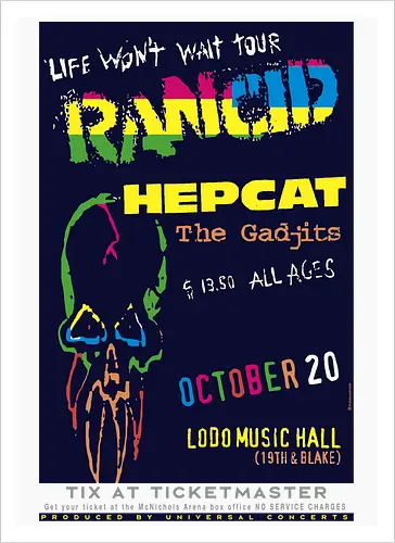 Rancid - Life Won’t Wait Tour - 20. Oktober - Lodo Music Hall Poster