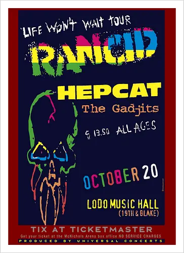 Rancid - Life Won’t Wait Tour - 20. Oktober - Lodo Music Hall Poster