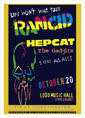Rancid - Life Won’t Wait Tour - 20. Oktober - Lodo Music Hall Poster