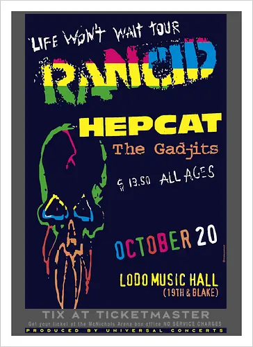 Rancid - Life Won’t Wait Tour - 20. Oktober - Lodo Music Hall Poster