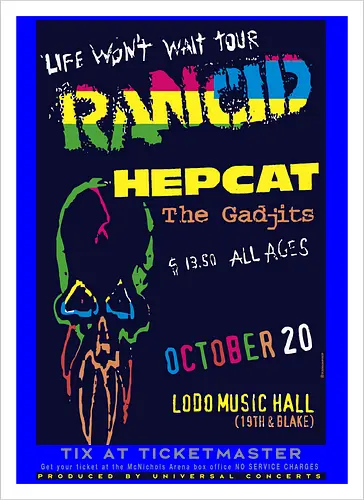 Rancid - Life Won’t Wait Tour - 20. Oktober - Lodo Music Hall Poster