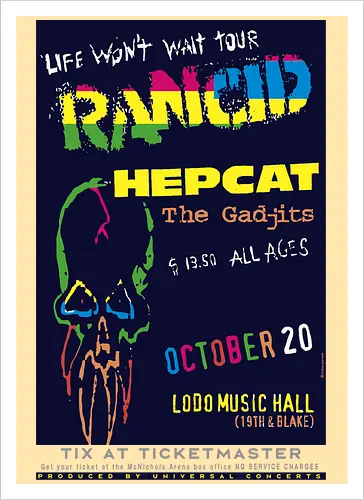 Rancid - Life Won’t Wait Tour - 20. Oktober - Lodo Music Hall Poster