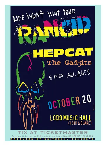 Rancid - Life Won’t Wait Tour - 20. Oktober - Lodo Music Hall Poster