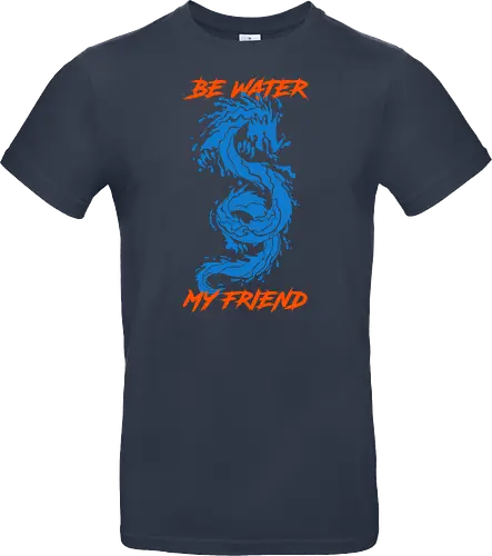 be-water-my-friend