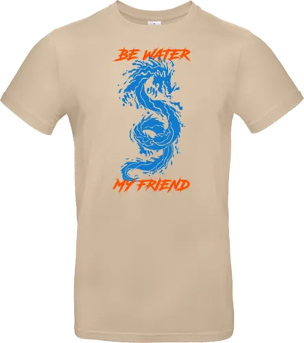 be-water-my-friend