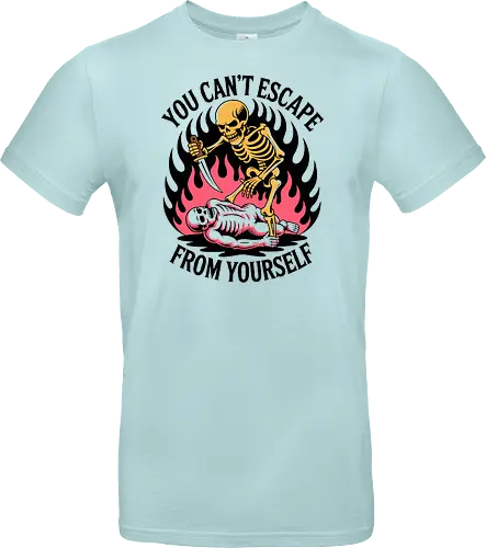 Skeleton Flames – You Can’t Escape From Yourself