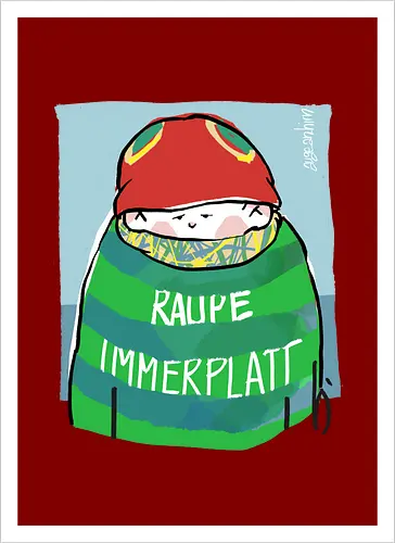Raupe Immerplatt