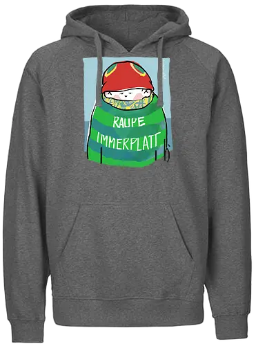 Raupe Immerplatt - müde, platt, Handgezeichnet, Humor, Selbstironie, Streifenpulli, Spruchshirt, deutsch, Ringelpullisprüche, Ringeldinger, streifenweise, Spruch, Weisheit, Motivation, Ringelpulli, SprücheShirt, Cartoon Illustration, Statement - Fairtrade Hoodie