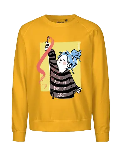 till death we do art - Ringelpullisprüche, Ringeldinger, streifenweise, Spruch, Weisheit, Motivation, Ringelpulli, SprücheShirt, Cartoon Illustration, Kunst, art, Statement, Handgezeichnet, Humor, Selbstironie, Streifenpulli, Spruchshirt, deutsch - Fairtrade Sweatshirt