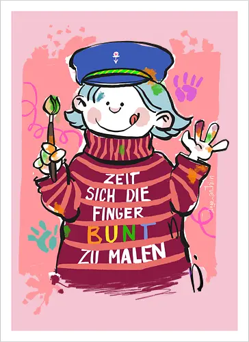 Zeit sich die Finger bunt zu malen - Selbstironie, Streifenpulli, Spruchshirt, deutsch, Ringelpullisprüche, Ringeldinger, streifenweise, Spruch, Weisheit, Motivation, Ringelpulli, SprücheShirt, Cartoon Illustration, malen, kreativ, bunt, farbe, Statement, Handgezeichnet, Humor - Kunstdruck