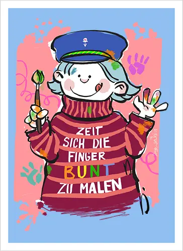Zeit sich die Finger bunt zu malen - Selbstironie, Streifenpulli, Spruchshirt, deutsch, Ringelpullisprüche, Ringeldinger, streifenweise, Spruch, Weisheit, Motivation, Ringelpulli, SprücheShirt, Cartoon Illustration, malen, kreativ, bunt, farbe, Statement, Handgezeichnet, Humor - Kunstdruck