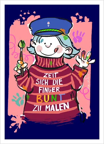 Zeit sich die Finger bunt zu malen - Selbstironie, Streifenpulli, Spruchshirt, deutsch, Ringelpullisprüche, Ringeldinger, streifenweise, Spruch, Weisheit, Motivation, Ringelpulli, SprücheShirt, Cartoon Illustration, malen, kreativ, bunt, farbe, Statement, Handgezeichnet, Humor - Kunstdruck