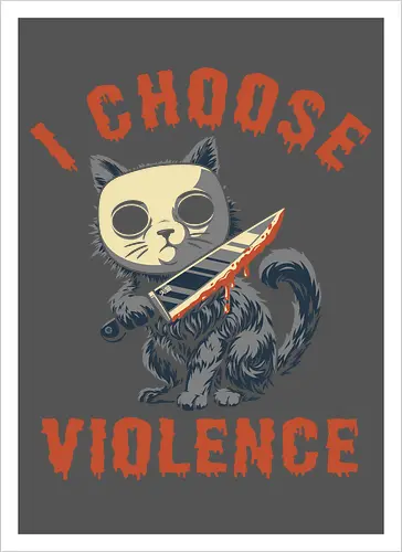 Halloween Cat - I Choose Violence