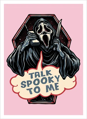 Talk Spooky to me