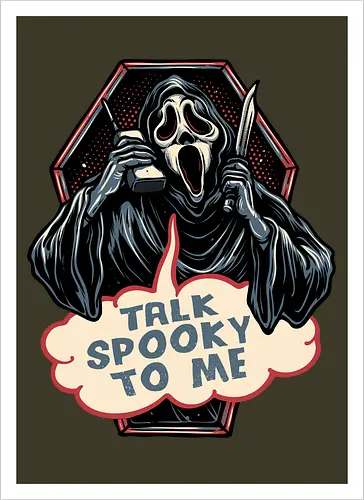 Talk Spooky to me