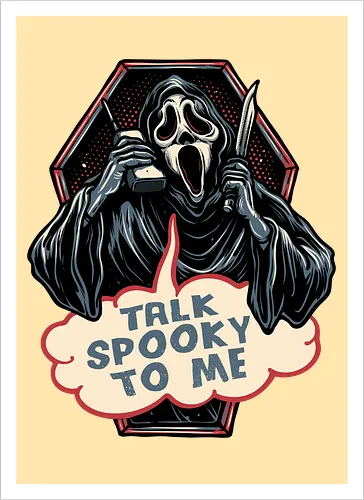 Talk Spooky to me