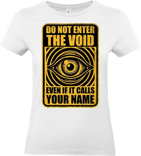 Horror Signs Call Void - scary, cool, awesome, horror, horror stories, creepy, horror movies, books, spooky season, Halloween, creepypastas, shadow creature, shadow figure, demon, spirit, shadow person, dead, ghost, sign, eye, eyeball, void, calling - Standard T-Shirt (Frauen)