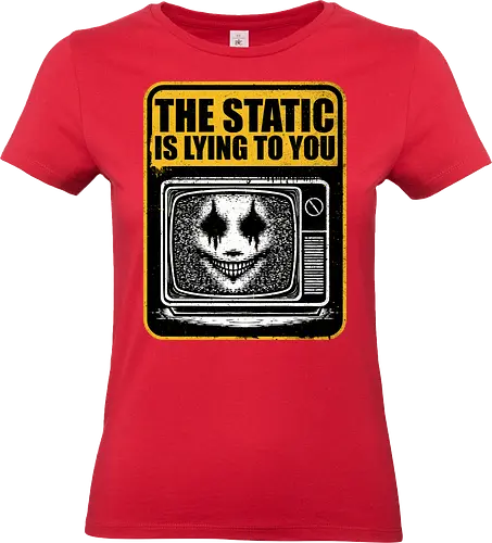 Horror Signs Shadow Static - old, sign, tv, scary, cool, awesome, horror, horror stories, creepy, horror movies, books, spooky season, Halloween, creepypastas, shadow creature, shadow figure, smile, demon, spirit, shadow person, dead, ghost, static, television - Standard T-Shirt (Frauen)
