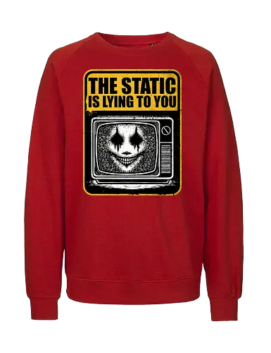 Horror Signs Shadow Static - old, sign, tv, scary, cool, awesome, horror, horror stories, creepy, horror movies, books, spooky season, Halloween, creepypastas, shadow creature, shadow figure, smile, demon, spirit, shadow person, dead, ghost, static, television - Fairtrade Sweatshirt