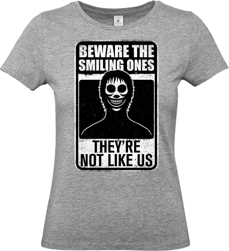 Horror Signs Smiling Creatures - scary, cool, awesome, horror, horror stories, creepy, horror movies, books, spooky season, Halloween, creepypastas, shadow creature, shadow figure, smile, demon, spirit, shadow person, dead, ghost, friend, friends, sign - Standard T-Shirt (Frauen)