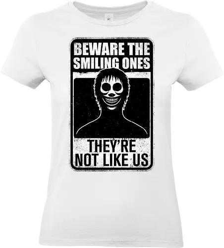 Horror Signs Smiling Creatures - scary, cool, awesome, horror, horror stories, creepy, horror movies, books, spooky season, Halloween, creepypastas, shadow creature, shadow figure, smile, demon, spirit, shadow person, dead, ghost, friend, friends, sign - Standard T-Shirt (Frauen)